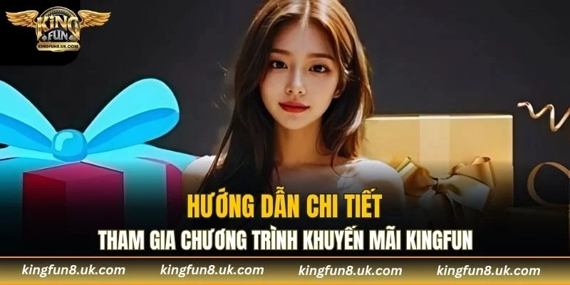 Các bước chi tiết để tham gia chương trình ưu đãi