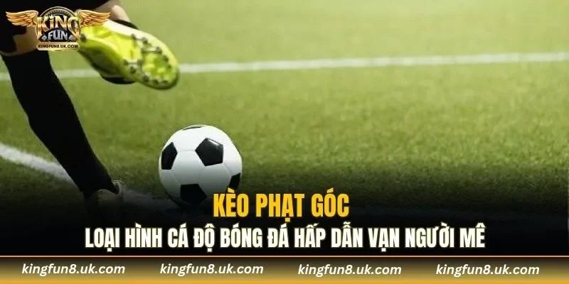 Kèo Phạt Góc