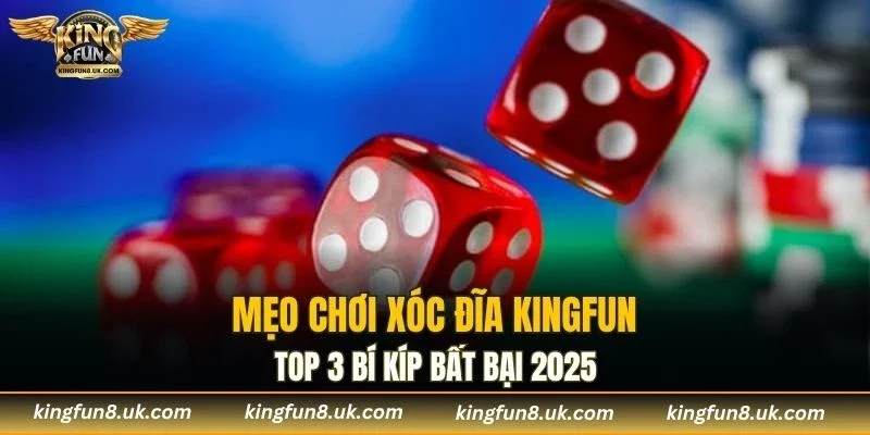 Mẹo Chơi Xóc Đĩa