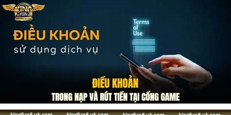 Quy định khi nạp và rút