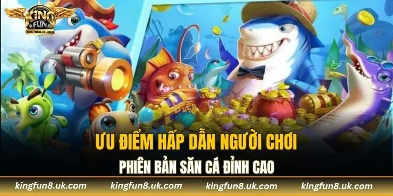 Ưu điểm thu hút nhiều ngư thủ của loại hình giải trí